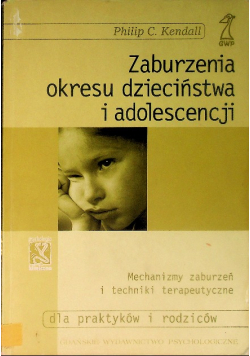 Zaburzenia okresu dzieciństwa i adolescencji