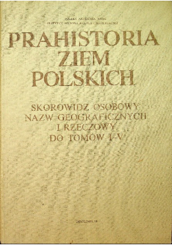 Prahistoria ziem Polskich