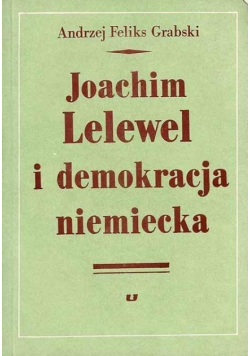 Joachim Lelewel i demokracja niemiecka
