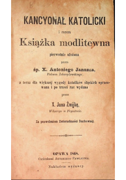 Kancyonał katolicki i razem książka modlitewna, 1868 r