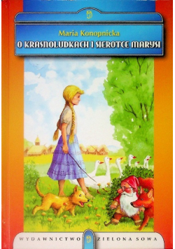O krasnoludkach i sierotce Marysi