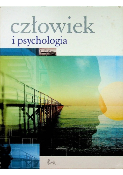 Człowiek i psychologia