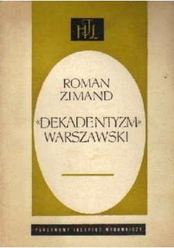 Dekadentyzm Warszawski