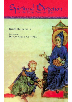 Spiritual Direction in the Early Christian East