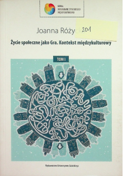 Życie społeczne jako Gra. Kontekst międzykulturowy