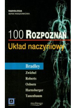 100 rozpoznań Układ naczyniowy