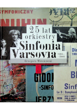 25 lat orkiestry Sinfonia Varsovia