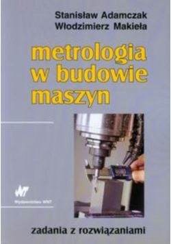 Metrologia w budowie maszyn