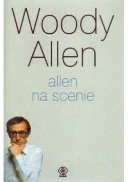 Allen na scenie
