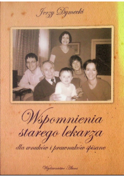 Wspomnienia starego lekarza