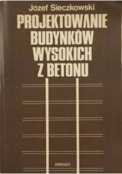 Projektowanie budynków wysokich z betonu