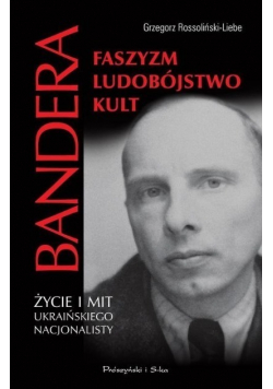 Bandera faszyzm ludobójstwo kult