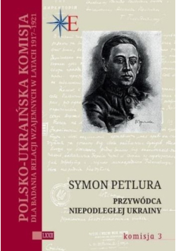 Przywódca niepodległej Ukrainy