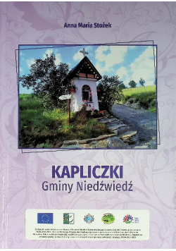 Kapliczki Gminy Niedźwiedź