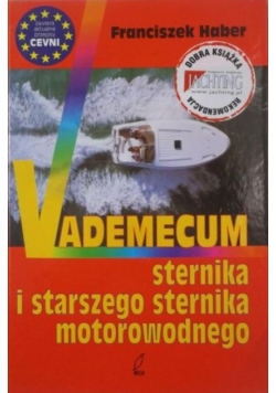 Vademecum sternika i starszego sternika motorowodnego