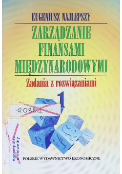 Zarządzanie finansami międzynarodowymi Tom I