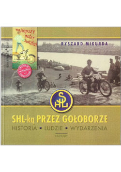 SHL-ką przez Gołoborze