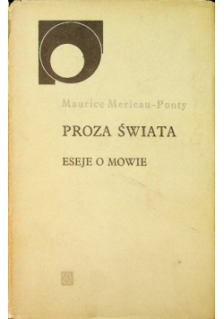Proza świata eseje o mowie