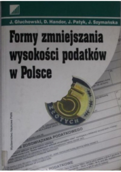 Formy zmniejszania wysokości podatków w Polsce