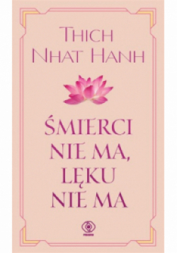 Śmierci nie ma, lęku nie ma