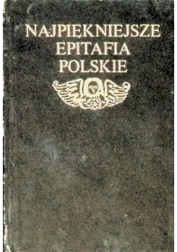 Najpiękniejsze epitafia polskie Miniatura