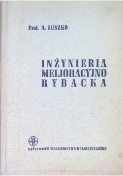 Inżynieria melioracyjno rybacka