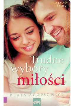 Trudne wybory miłości