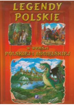 Legendy polskie w wersji polskiej i angielskiej
