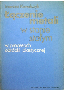 Łączenie metali w stanie stałym