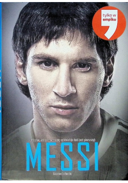 Messi Chłopiec który zawsze się spóźniał