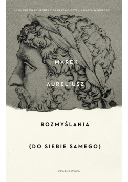 Rozmyślania. Do samego siebie