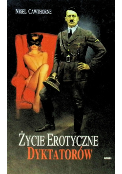 Życie erotyczne dyktatorów