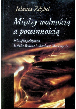 Między wolnością a powinnością