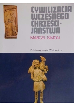 Cywilizacja wczesnego chrześcijaństwa