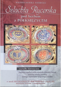 Szlachta rycerska pod herbem z półksiężycem