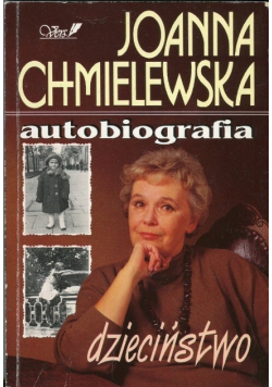 Autobiografia Dzieciństwo