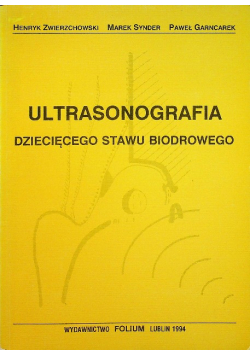 Ultrasonografia dziecięcego stawu biodrowego