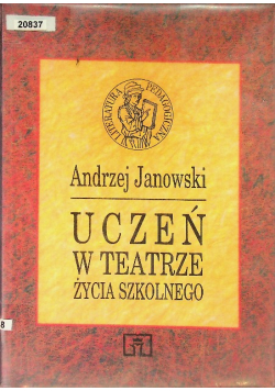 Uczeń w teatrze życia szkolnego