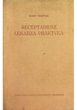 Receptariusz lekarza praktyka