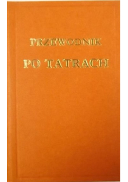 Chmielowski Przewodnik po Tatrach