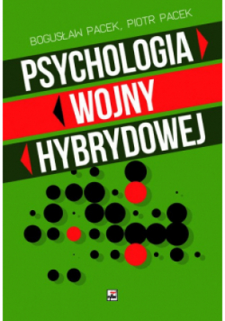 Psychologia wojny hybrydowej