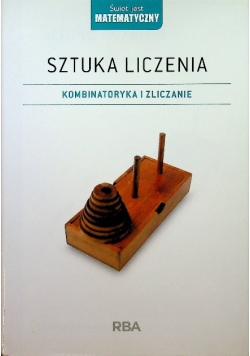 Sztuka liczenia Kombinatoryka i zliczanie