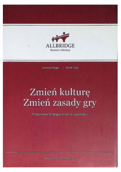 Zmień kulturę zmień zasady gry
