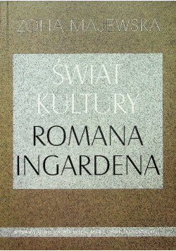 Świat kultury Romana Ingardena