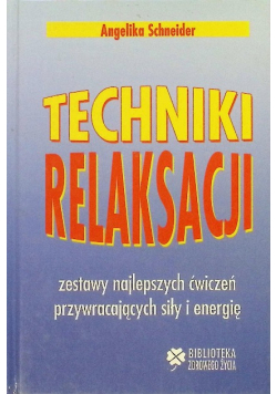 Techniki relaksacji
