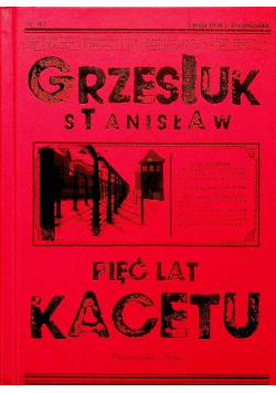 Pięć lat kacetu
