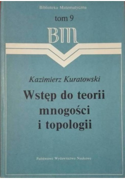 Wstęp do teorii mnogości i topologii Tom 9