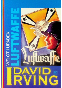 Wzlot i upadek Luftwaffe