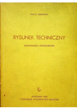 Rysunek techniczny wiadomości podstawowe