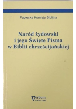 Naród żydowski i jego Święte Pisma w Biblii chrześcijańskiej